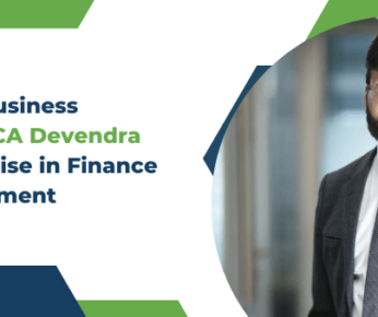 Achieving Business Excellence: CA Devendra Jain's Expertise in Finance and Management